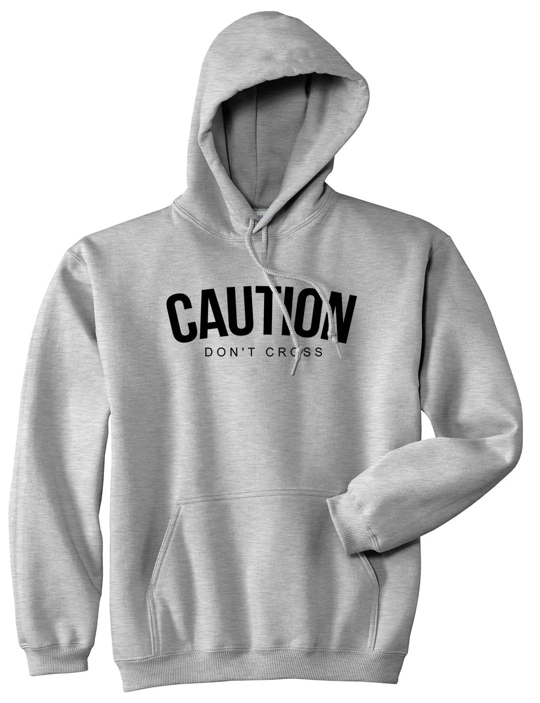 Caution Dont Cross Mens Pullover Hoodie